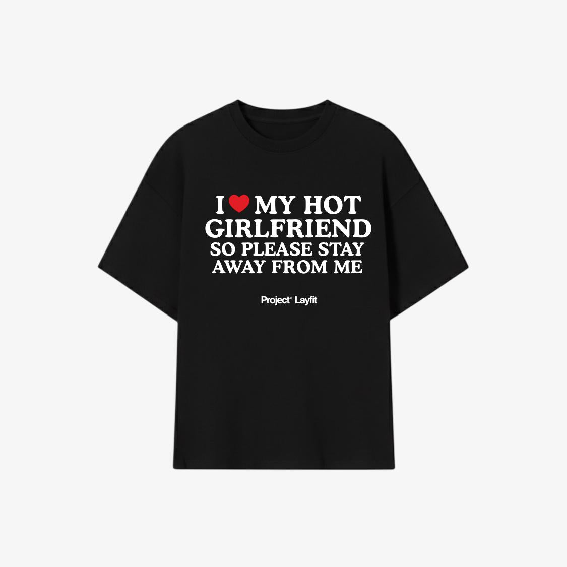 Hot Girlfriend Tee Black